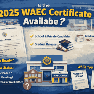 Is The 2025 Waec Certificate Available