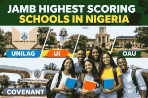 JAMB Highest Scoring School in Nigeria