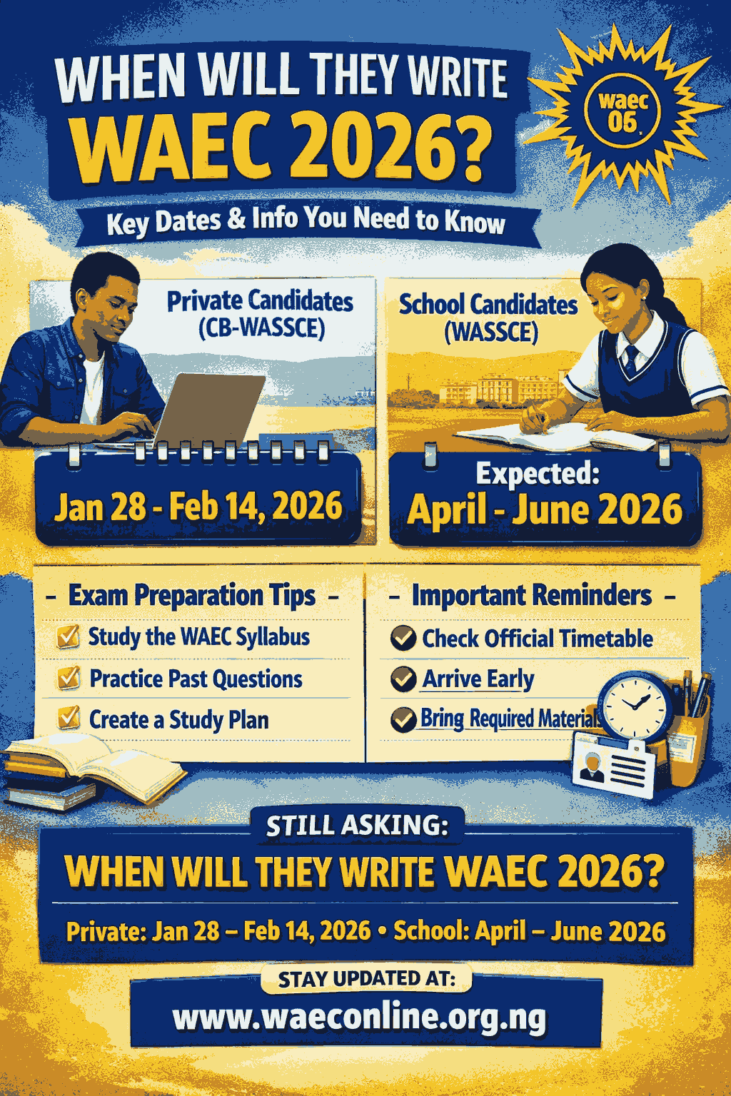 When Will They Write Waec 2026