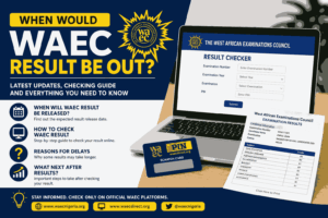 When Would WAEC Result Be Out? Latest WAEC Result Release Date, Checking Guide, and Updates for Candidates